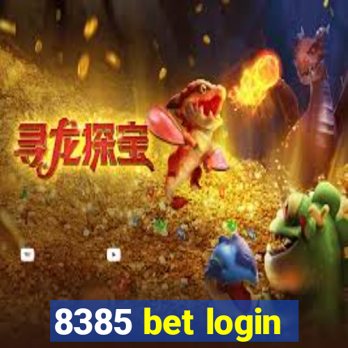 8385 bet login